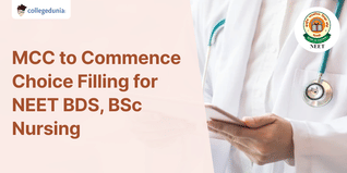 MCC to Commence Choice Filling for NEET BDS, BSc Nursing Counselling Round on October 25; Check Schedule Below